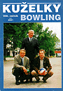 Kuelky&Bowling - Jaro 2001